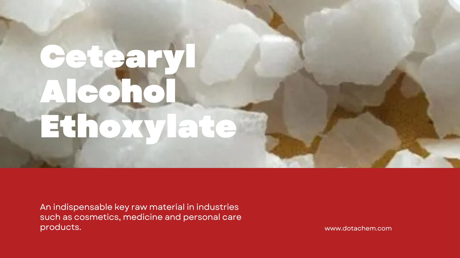 Etoxylát cetearylalkoholu - Vysoko výkonný roztok povrchovo aktívnej látky Dotachem!