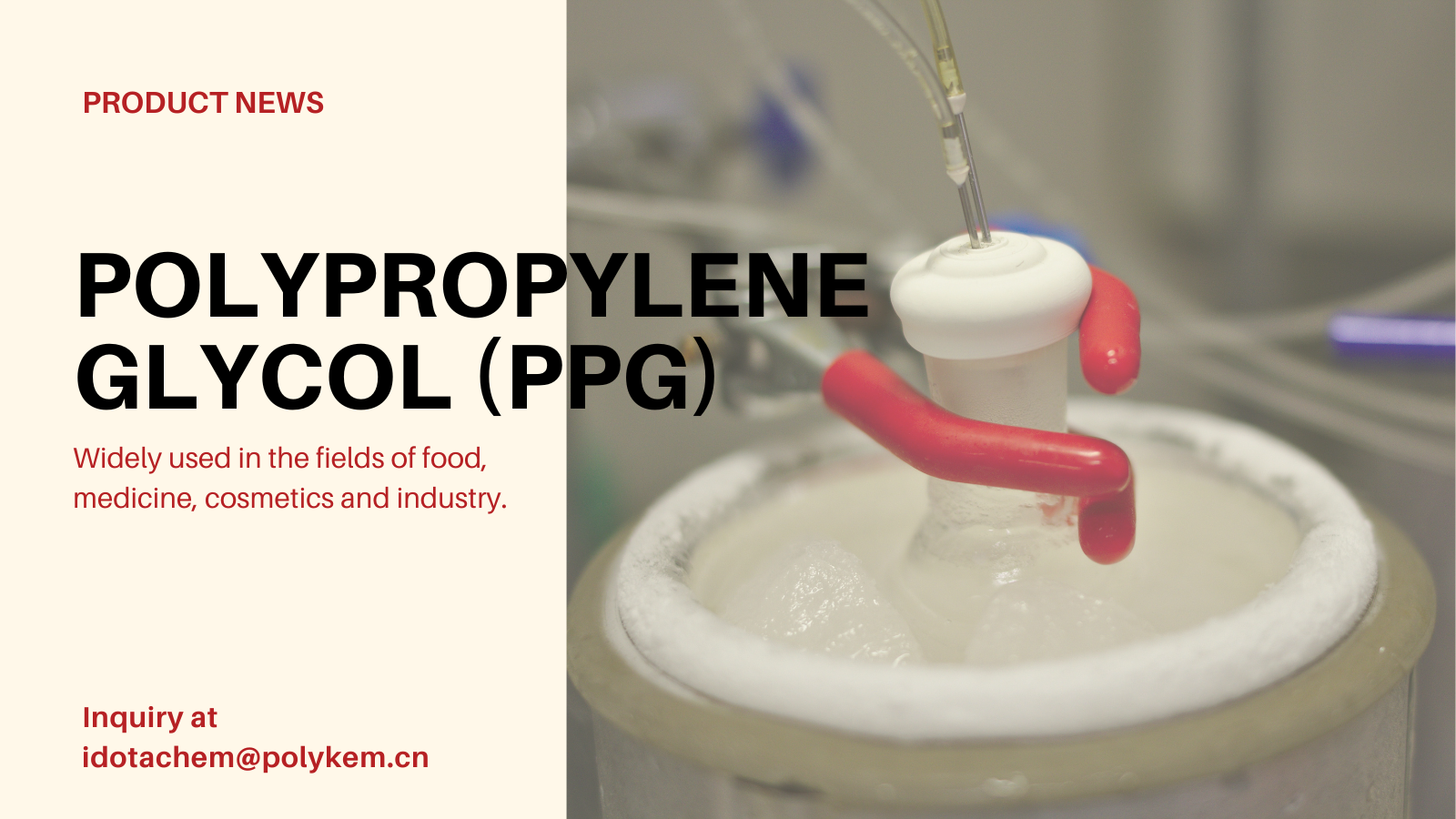 Polypropylénglykol (PPG): Multifunkčné polymérne roztok pre priemyselné aplikácie