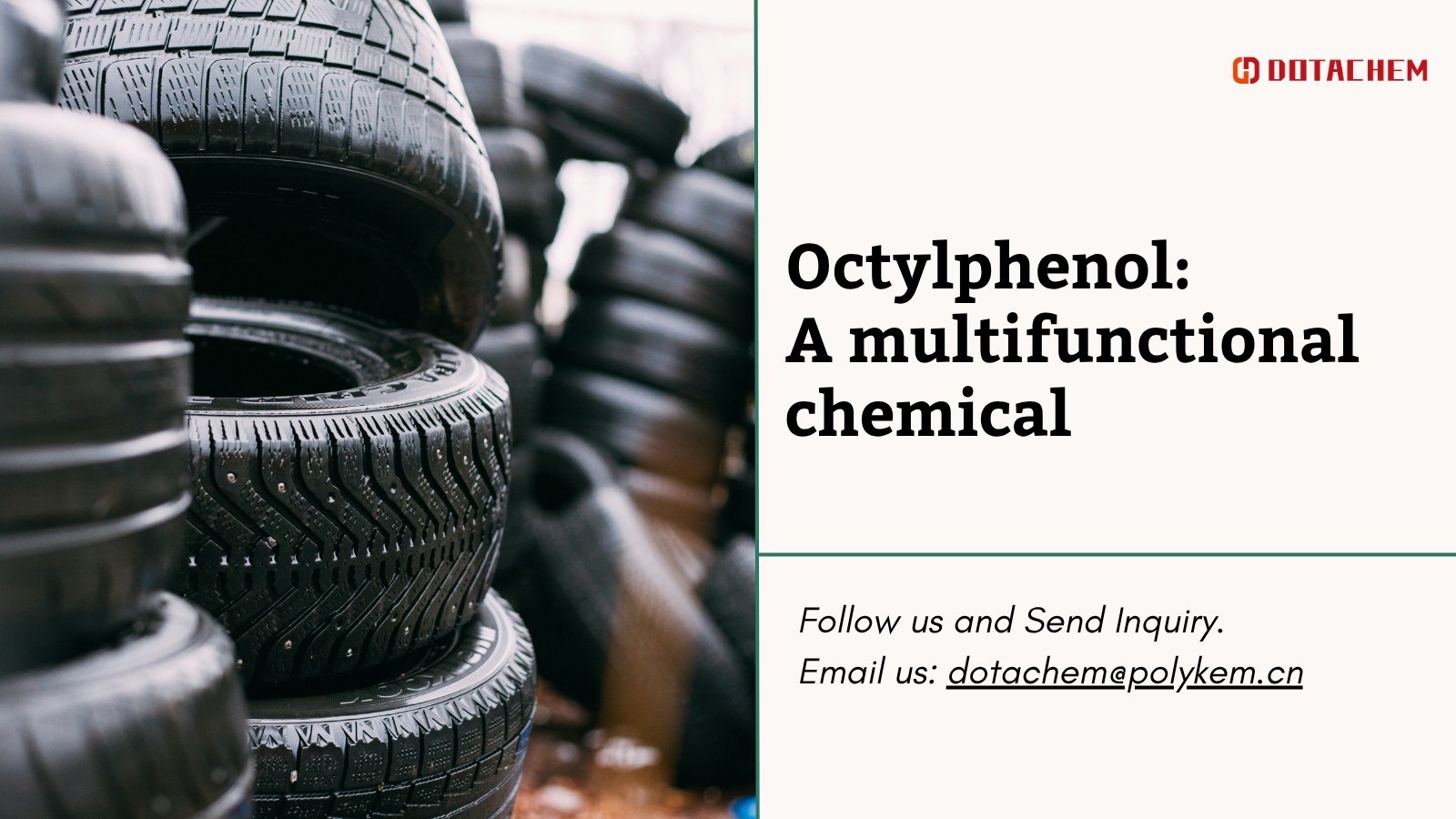 Oktylfenol: Multifunkčná chemikália v priemyselných aplikáciách